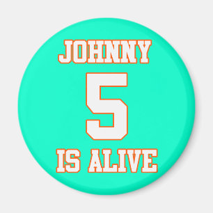 Aimant Johnny Five est vivant
