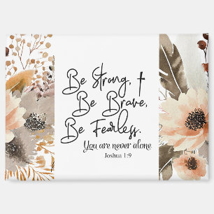 Aimant Joshua 1 9 Soyez fort Soyez brave Bible Verse