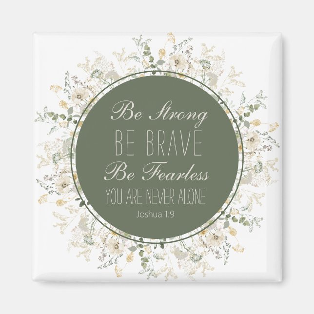Aimant Joshua 1:9 Soyez forte couronne Fleur sauvage vert (Devant)