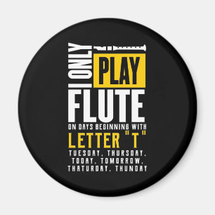 Aimant Jouer uniquement de la flute