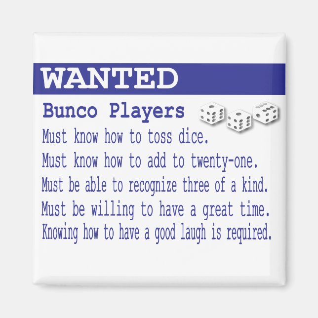 Aimant joueurs de bunco recherchés (Devant)