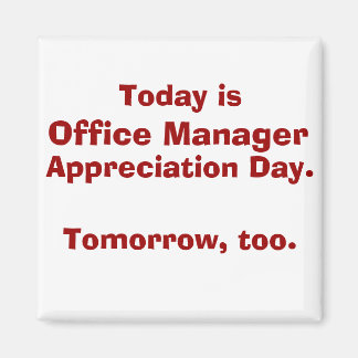 Aimant Jour d'appréciation de Office Manager