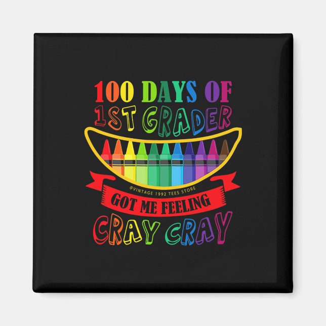 Aimant Jour de 1ère année m'a fait sentir Cray Cray Ensei (Devant)