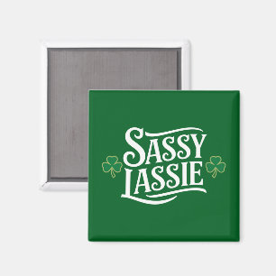 Aimant Jour de la Saint Patrick Sassy Lassie Funny Irish 
