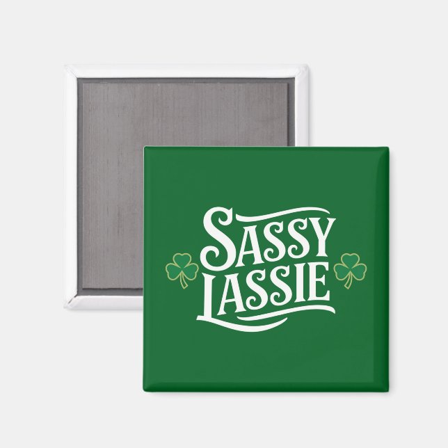 Aimant Jour de la Saint Patrick Sassy Lassie Funny Irish  (Recto/Verso)