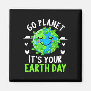 Aimant Jour des terres Chemise Go Planet C'est votre Jour