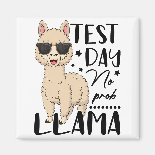 Aimant Jour d'essai No Prob Llama Test d'étudiant enseign (Devant)
