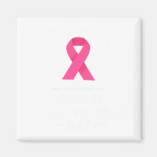 Aimant Journée mondiale contre le cancer Sensibilisation 