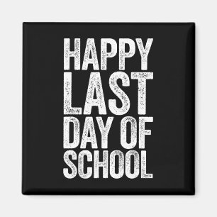 Aimant Joyeuse Dernière Journée D'Enseignant Étudiant