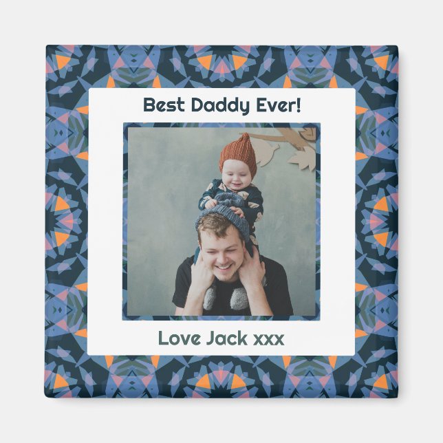 Aimant Joyeuse fête des pères Meilleur papa Papa Jamais B (Devant)