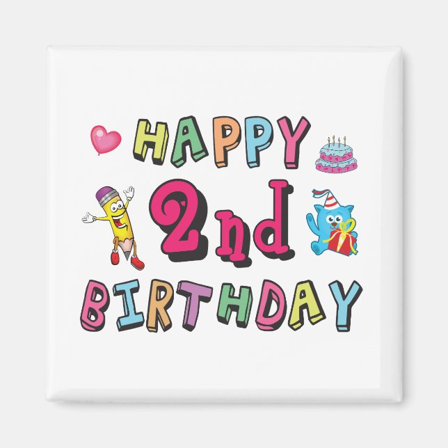 Aimant Joyeux 2e anniversaire. 2 ans avant jour. (Devant)