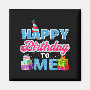 Aimant Joyeux anniversaire à moi 
