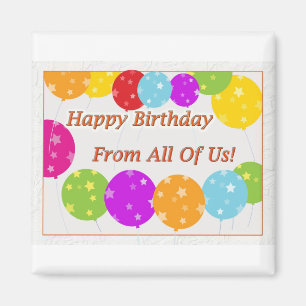 Aimant Joyeux Anniversaire De Nous Tous Bons Beaux