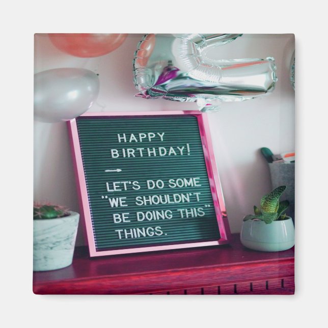 Aimant Joyeux anniversaire ! Drôle Trouble Coquin (Devant)