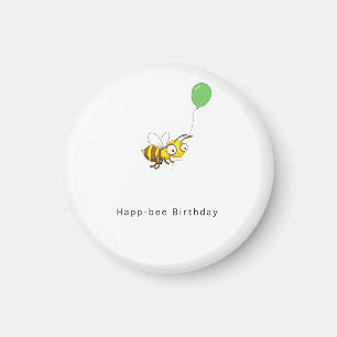 Aimant Joyeux anniversaire Happ-bee. Cadeau d'anniversair