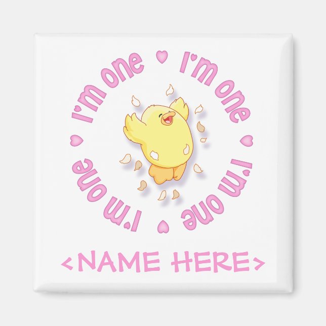 Aimant Joyeux Chick 1er Anniversaire rose (Devant)