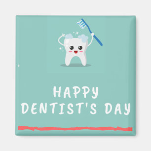Aimant Joyeux dentiste jour blanc texte turquoise