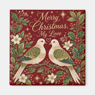 Aimant Joyeux Noël Mon Amour Tourterelles Houx
