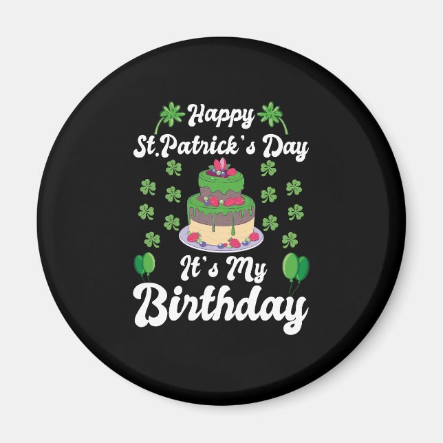 Aimant Joyeux Saint Patrick C'est mon anniversaire (Devant)