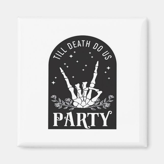 Aimant Jusqu'à ce que la mort nous fasse la fête Enterrem (Devant)