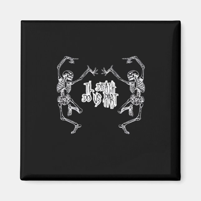 Aimant Jusqu'à ce que la mort nous sépare Design de squel (Devant)