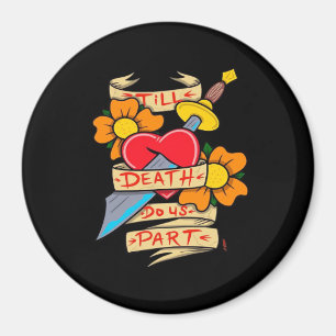 Aimant Jusqu'à ce que la mort nous sépare Vintage Tatouag