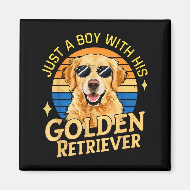 Aimant Just A Boy And His Golden Retrievers Girls Who Lov (Devant)