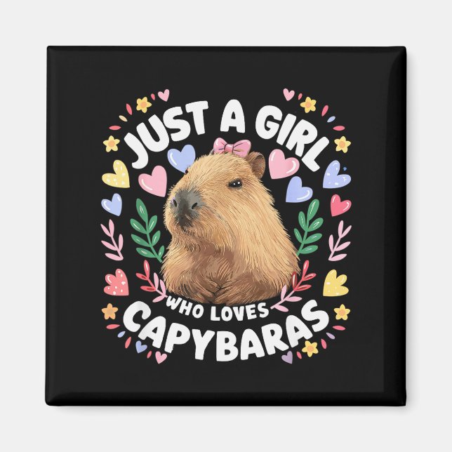 Aimant Just A Girl Who Loves Capybaras Cute Capybara Love (Devant)