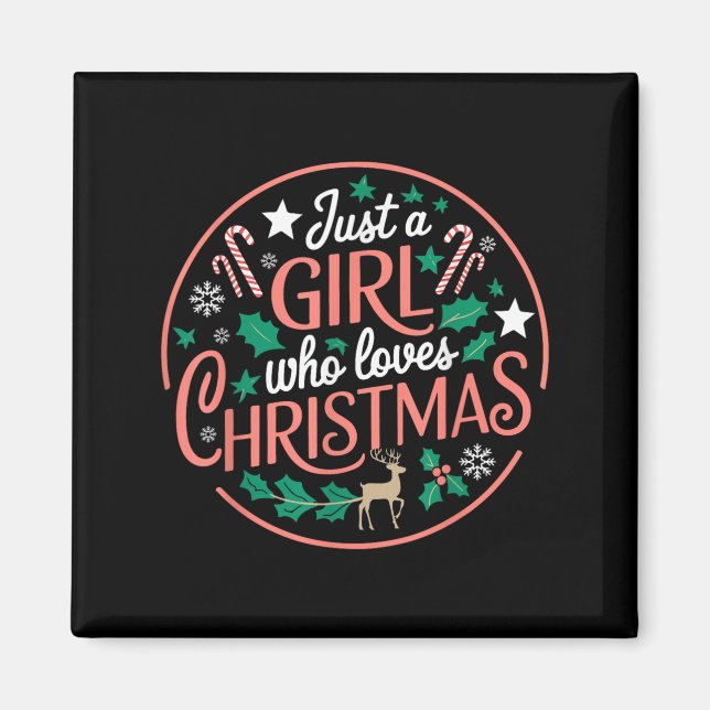 Aimant Just A Girl Who Loves Christmas Candy Cane Xmas Pa (Devant)