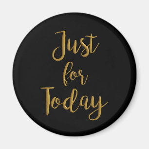 Aimant Just for Today gold quota AA NA 12 step recovery