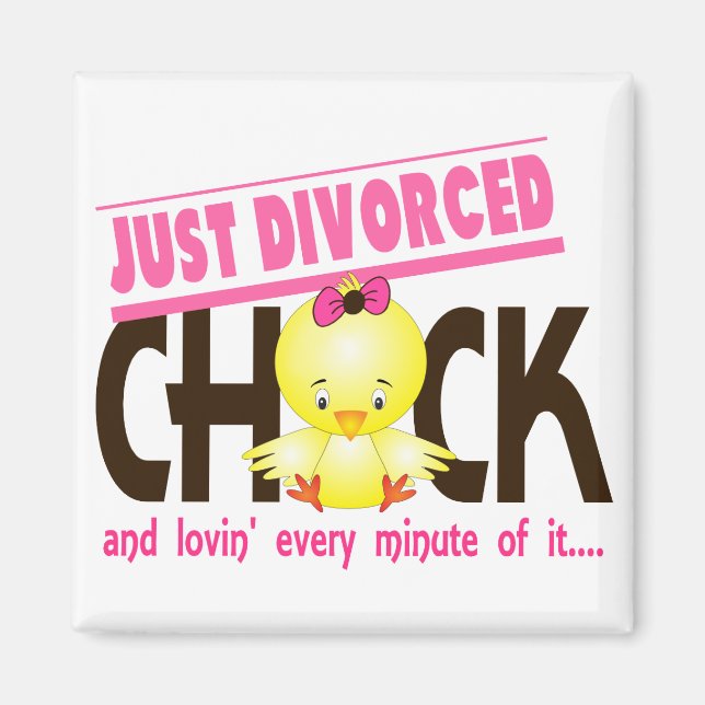 Aimant Juste Chick Divorcé (Devant)