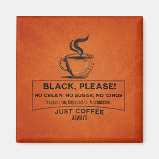 Aimant Juste du café