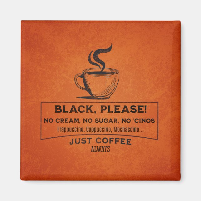 Aimant Juste du café (Devant)