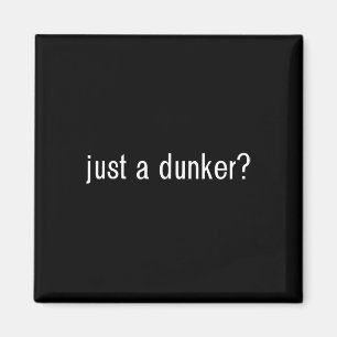 Aimant Juste Un Dunker Fun Bysketbyll