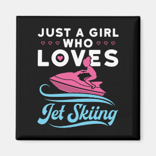Aimant Juste une fille qui aime le Jet Ski
