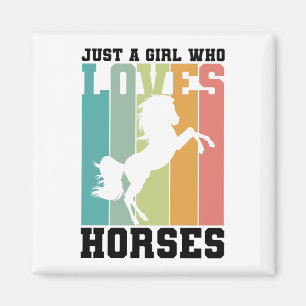 Aimant Juste une fille qui aime les Chevaux   Fille à Che
