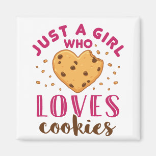 Aimant Juste une fille qui aime les cookies