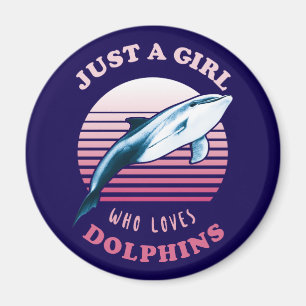 Aimant Juste Une Fille Qui Aime Les Dauphins