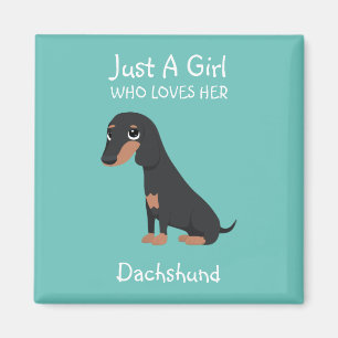 Aimant Juste une fille qui aime son Dachshund