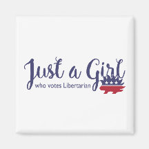 Juste une fille qui vote l'aimant libertarien