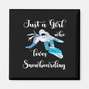 Aimant Juste Une Fille Snowboard Snowboard Hiver Sport