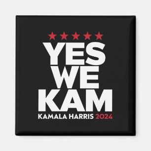 Aimant Kamala Harris Yes We Kam for US President 2024