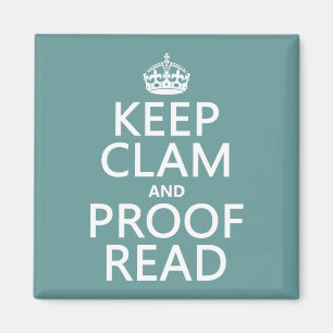 Aimant Keep Calm and Proofread (clam) (any color)