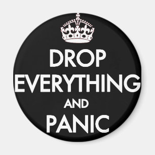 Aimant Keep calm? Pfft !