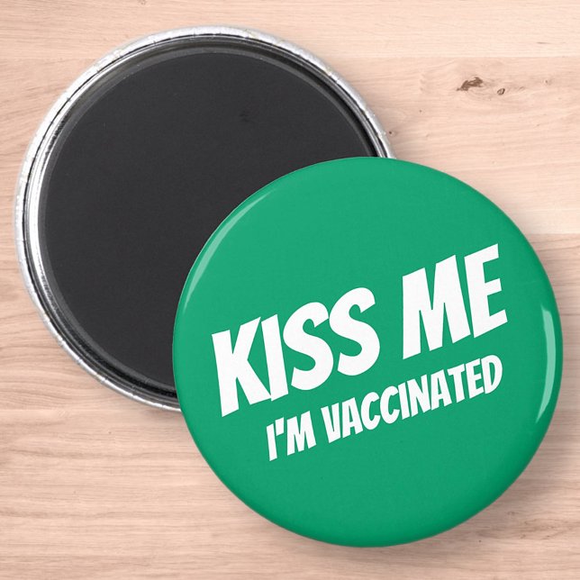 Aimant Kiss Me Je suis Vacciné Moderne Mignonne Citation  (Créateur téléchargé)