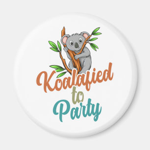 Aimant Koalafied au Parti Qualifié Pun Cute et Funny Ko