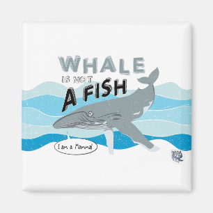 Aimant La baleine n'est pas un poisson