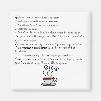 Aimant La caféine est mon berger ; je ne le ferai pas...