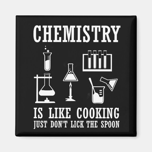 Aimant la chimie est comme la cuisine drôle chémotiste ci (Devant)