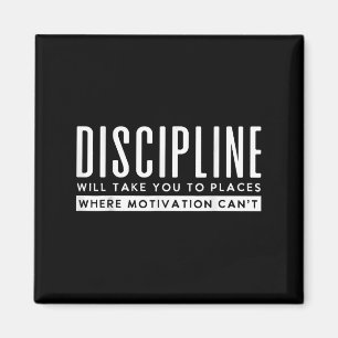 Aimant La Discipline Vous Emmènera À Des Endroits Motivat